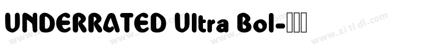 UNDERRATED Ultra Bol字体转换